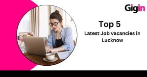 Job Vacancies in Lucknow