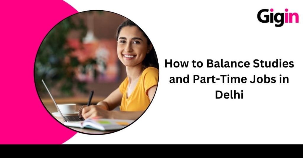 Part Time Jobs in Delhi