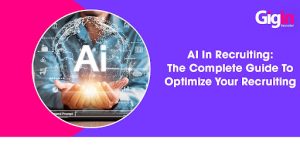 The Complete Guide to Optimize Your Recruiting
