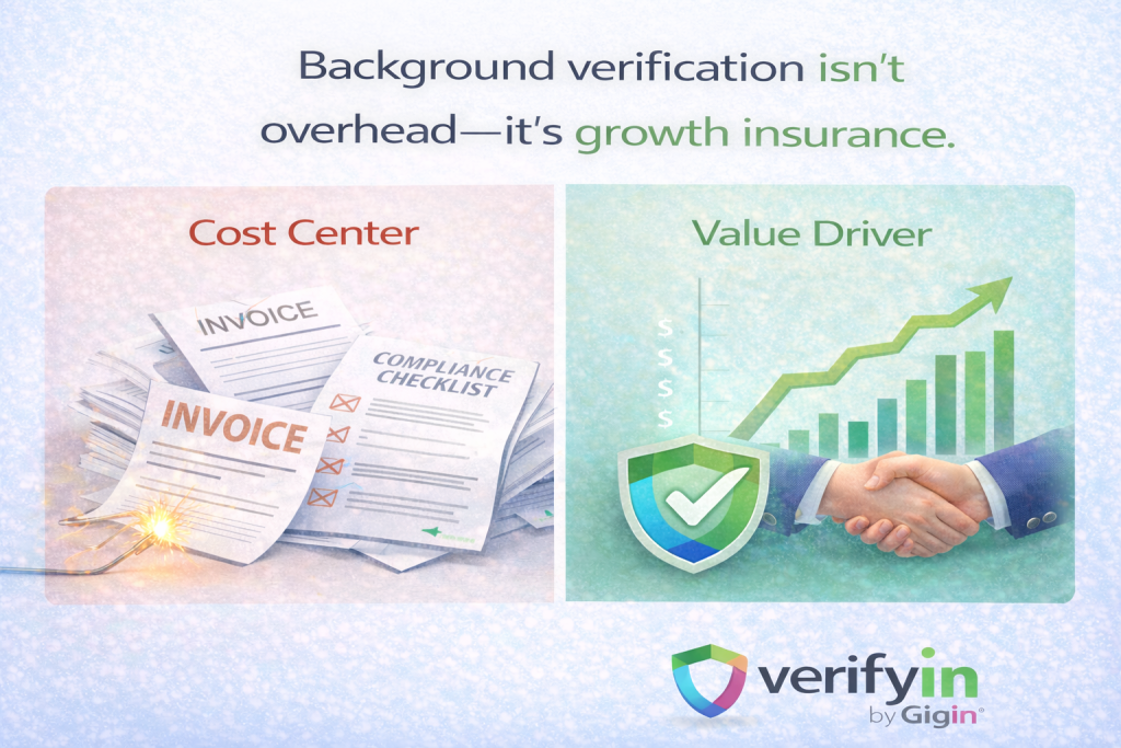 Turning Background Verification from Cost Center to Value Driver - featured image
